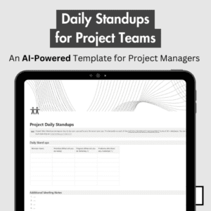 Daily Standup for Project Teams