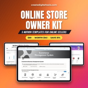 Online Store Owner Kit: 5 Notion templates for online sellers