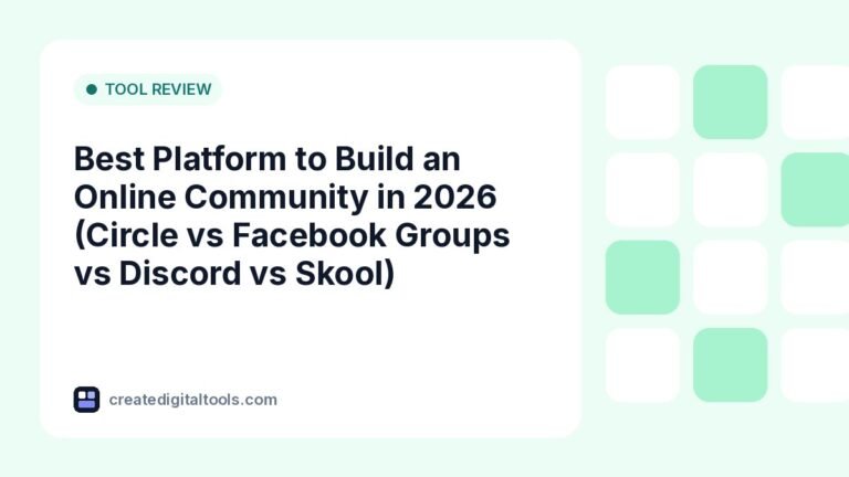 Best Platform to Build an Online Community in 2026 (Circle vs Facebook Groups vs Discord vs Skool)