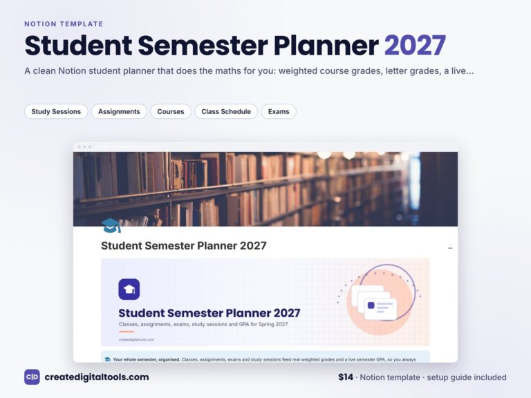 Notion Student Planner Template 2027: Weighted Grades, GPA, Exams and Study Hours