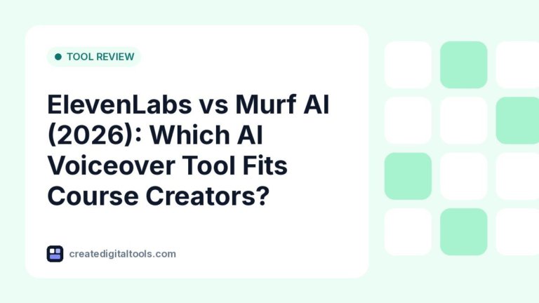 ElevenLabs vs Murf AI (2026): Which AI Voiceover Tool Fits Course Creators?