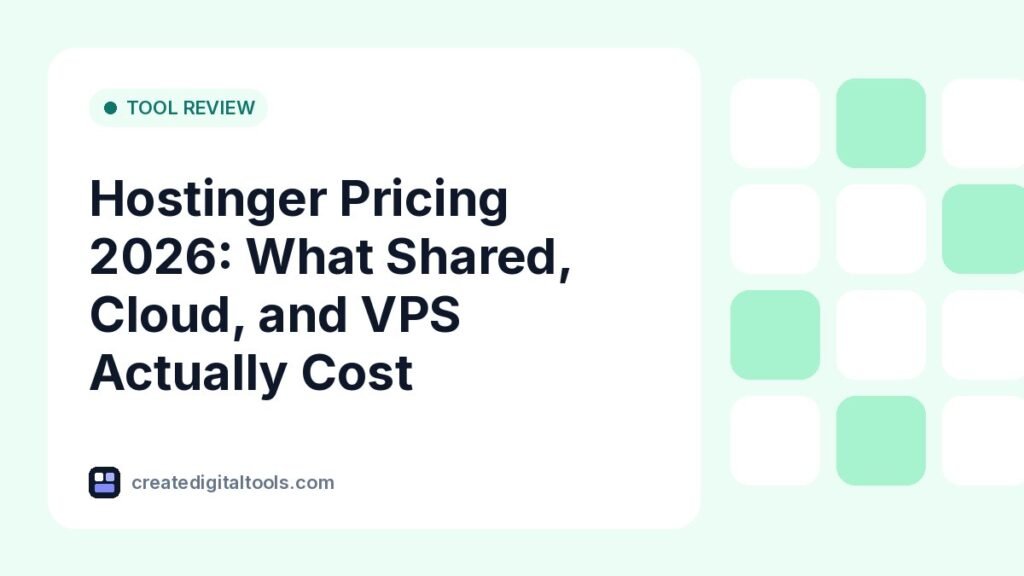 Hostinger Pricing 2026: What Shared, Cloud, and VPS Actually Cost