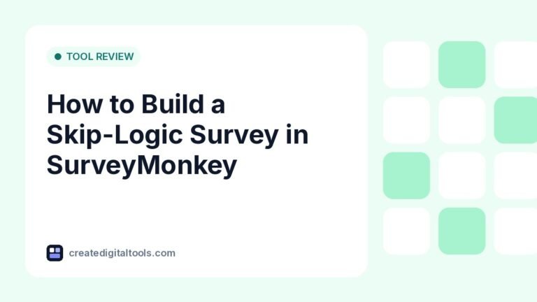 How to Build a Skip-Logic Survey in SurveyMonkey