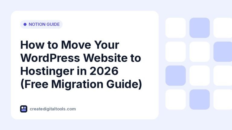 How to Move Your WordPress Website to Hostinger in 2026 (Free Migration Guide)