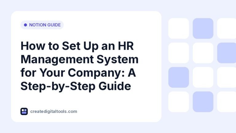 How to Set Up an HR Management System for Your Company: A Step-by-Step Guide