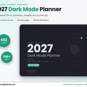 2027 Dark Mode Digital Planner (GoodNotes & Notability)