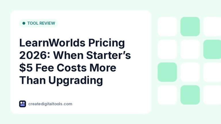 LearnWorlds Pricing 2026: When Starter’s $5 Fee Costs More Than Upgrading