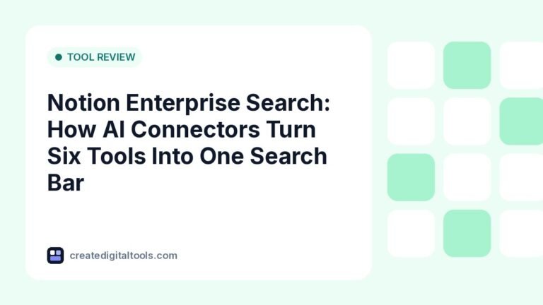 Notion Enterprise Search: How AI Connectors Turn Six Tools Into One Search Bar