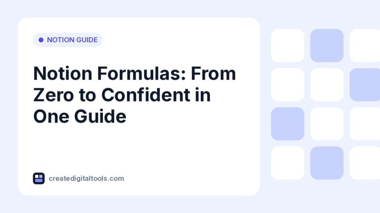 Notion Formulas: From Zero to Confident in One Guide
