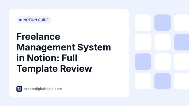 Freelance Management System in Notion: Full Template Review