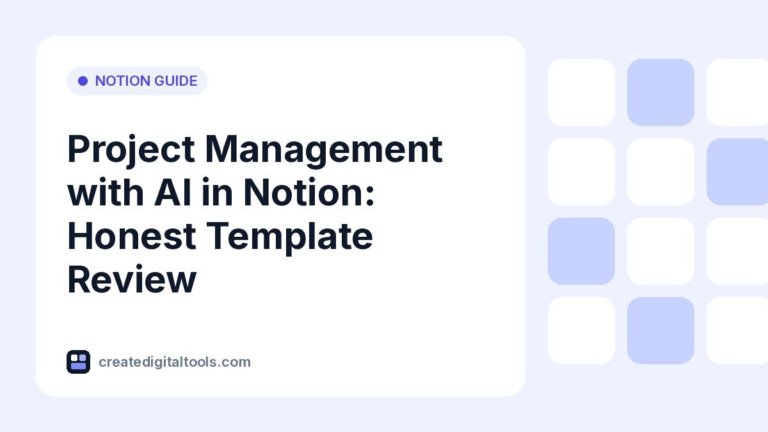 Project Management with AI in Notion: Honest Template Review