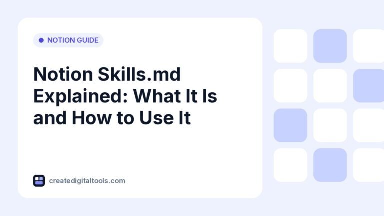 Notion Skills.md Explained: What It Is and How to Use It
